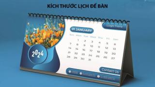 Kích thước lịch để bàn tiêu chuẩn phổ biến nhất 2025