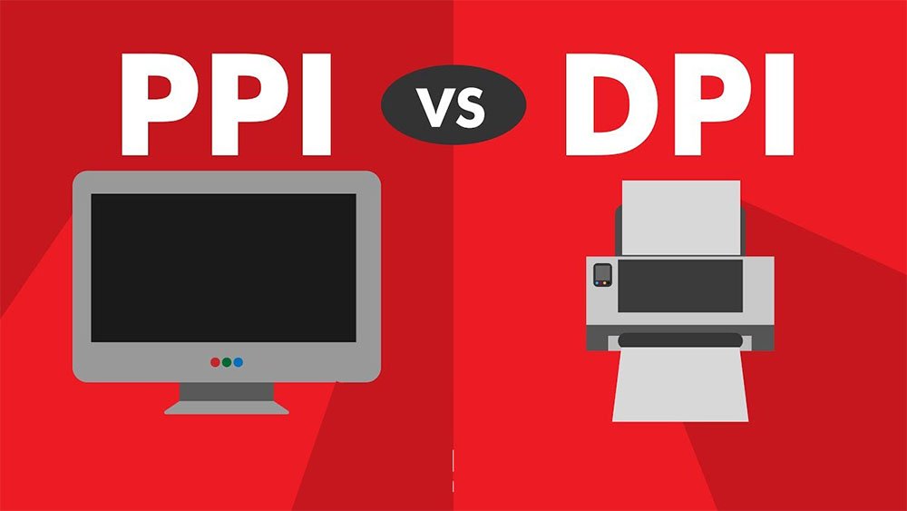 Sự khác biết giữa PPI và DPI
